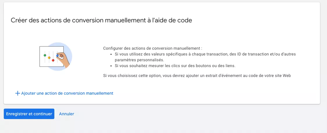 Étape 2.7 – création actions de conversions manuelles