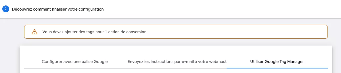 Étape 4.1 – intégrer balise de conversion par google tag manager